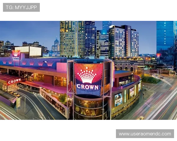 墨尔本皇冠赌场的历史背景与未来发展趋势深度解析